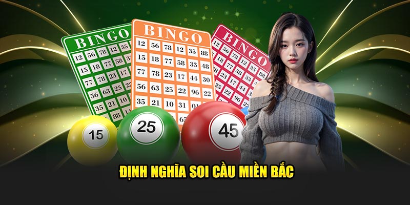 Khái niệm cầu lô miền Bắc
